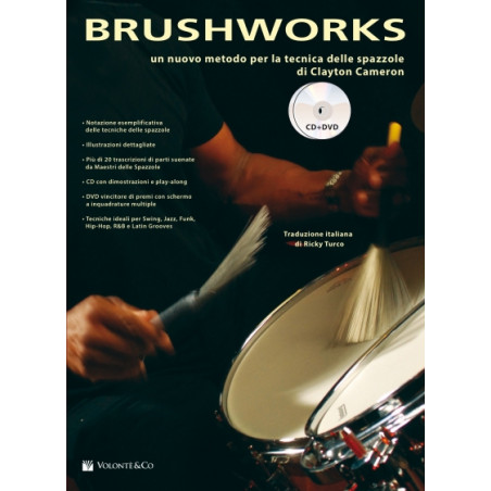 Brushworks - Un nuovo metodo per la tecnica delle spazzole (con CD e DVD)