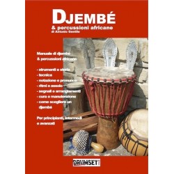 Djembé & Percussioni Africane di A. Gentile  Edizioni DrumsetMag