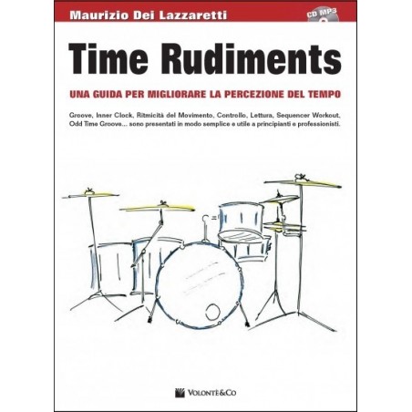 Time Rudiments - Maurizio Dei Lazzaretti (con CD) 